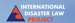 Immagine per FIRB 2012 -  International Disaster Response Law: Règles et principes du droit international et du droit de l'Union Européenne en matière de prévention et de gestion des catastrophes naturelles et d'origine humaine.
